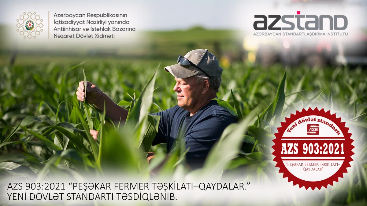 Azərbaycanda fermer təsərrüfatlarının fəaliyyətinə dair yeni dövlət standartı qəbul edilib