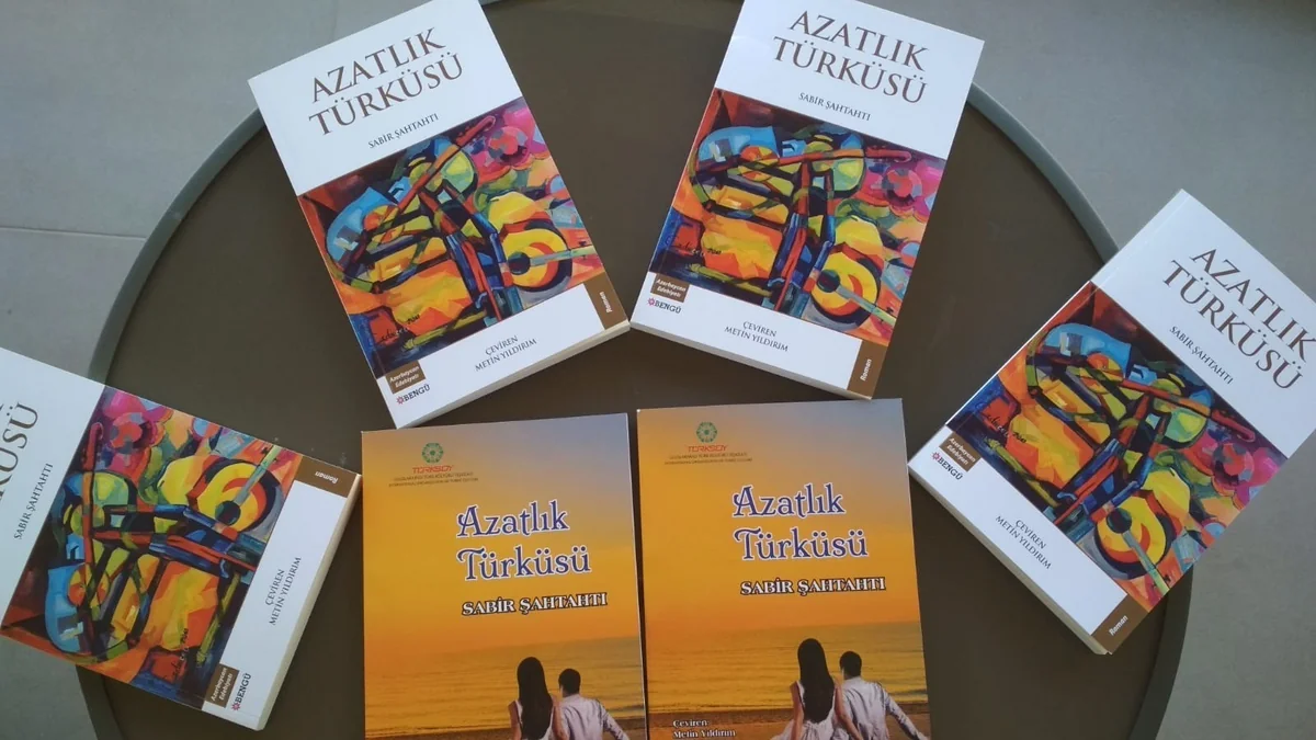 Sabir Şahtaxtının “Azadlıq nəğməsi” adlı romanı Ankarada nəşr olunub