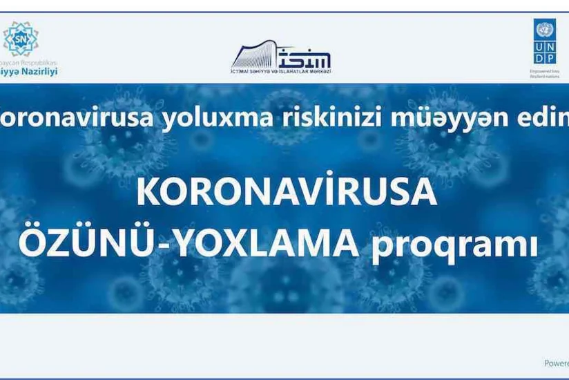 “Koronavirusa görə özünü yoxla” proqramı istifadəyə verildi