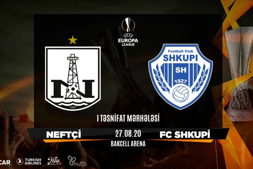Neftçi - Şkupi oyununun başlama saatı açıqlandı