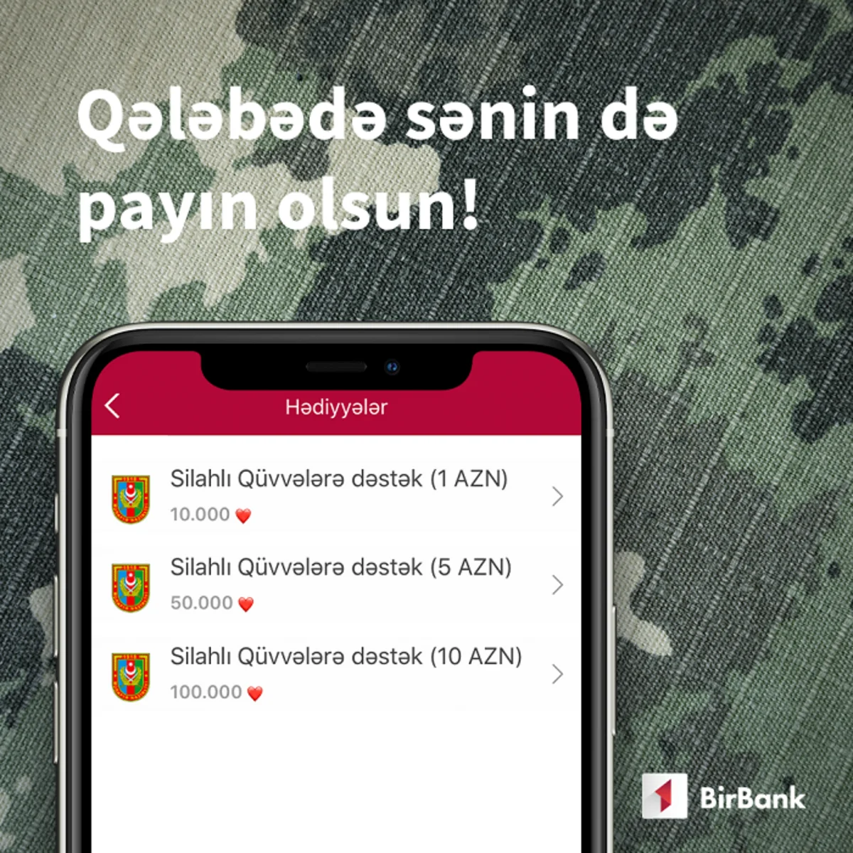 “Ürəklər”inizlə Silahlı Qüvvələrə dəstək olun!