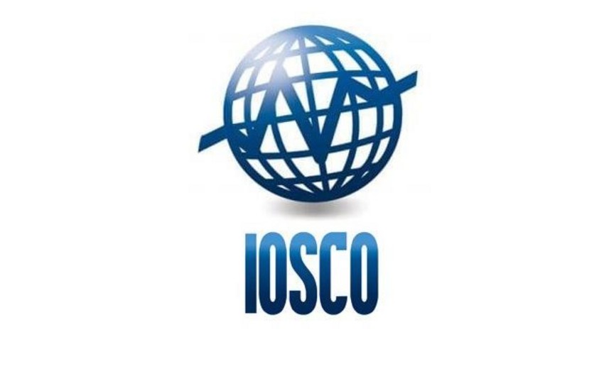 Maliyyə Bazarlarına Nəzarət Palatası IOSCO-nun üzvlüyünə qəbul edilib