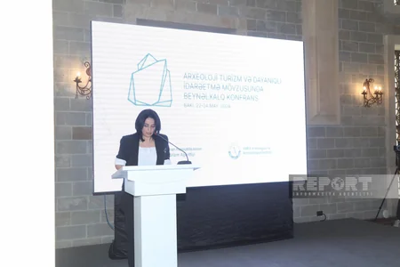 Bakıda “Arxeoloji turizm və dayanıqlı idarəetmə” adlı beynəlxalq konfrans keçirilir