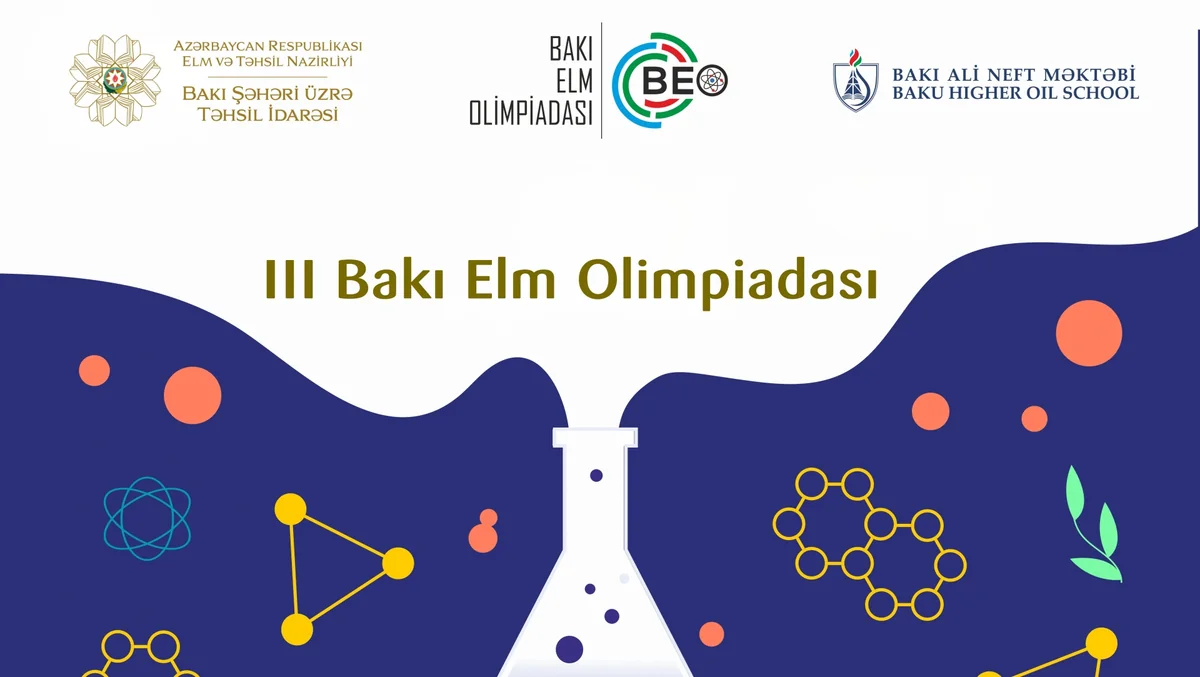 III Bakı Elm Olimpiadası keçiriləcək