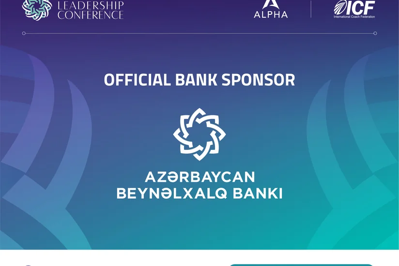 Azərbaycan Beynəlxalq Bankı ilk Bakı Kouçinq və Liderlik Konfransına dəstək verəcək