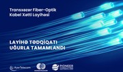 Yusif Cabbarov: Transxəzər Kabel Xətti regionda texnoloji inkişafa töhfə verəcək