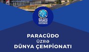 Azərbaycan paracüdoçuları dünya çempionatına qatılıblar