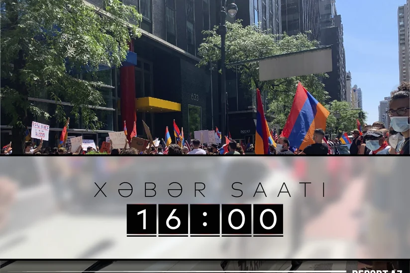 Xəbər saatı: ABŞ-da ermənilərin soydaşlarımıza qarşı təxribatı baş tutmadı