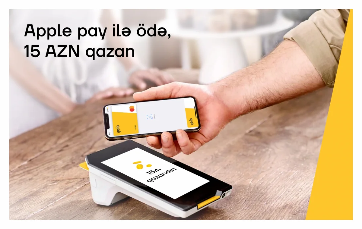 Yelo Mastercard kartı ilə Apple Pay ödənişlərində 15 manat qazan