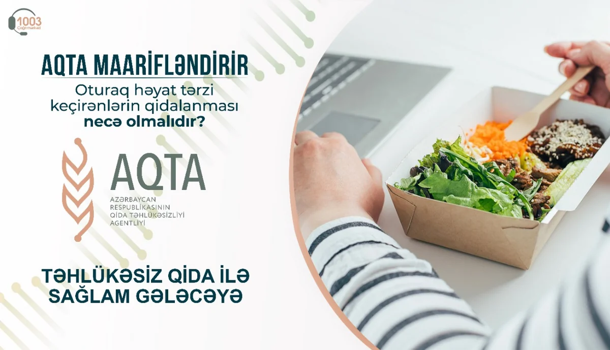 Oturaq həyat tərzi keçirənlərin qidalanması necə olmalıdır?