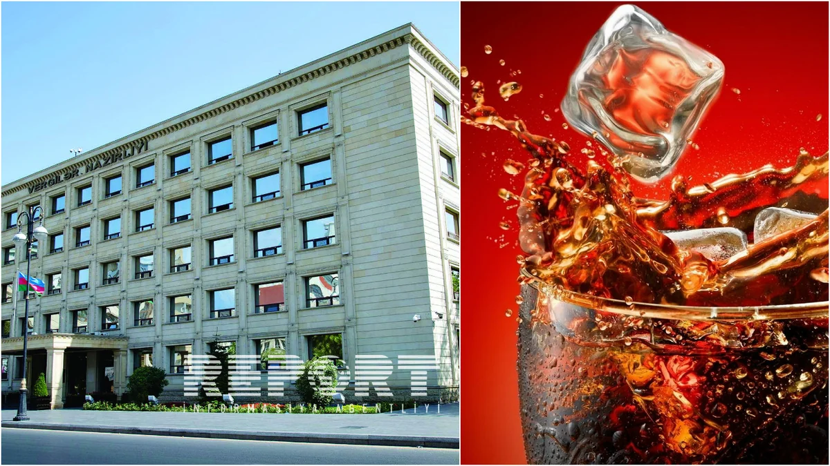 Məhkəmə “Coca-Cola”nın Vergilər Nazirliyinə qarşı apellyasiya şikayətini təmin etməyib
