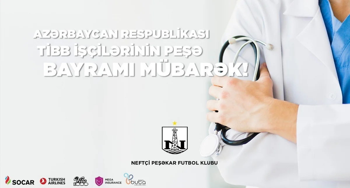 AFFA və Neftçi səhiyyə işçilərini təbrik etdi