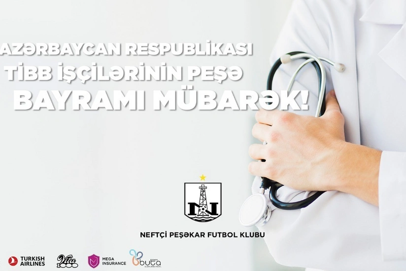 AFFA və Neftçi səhiyyə işçilərini təbrik etdi