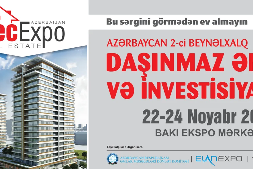 Bakıda Daşınmaz əmlak sektorunda investisiyalar mövzusunda konfrans keçiriləcək