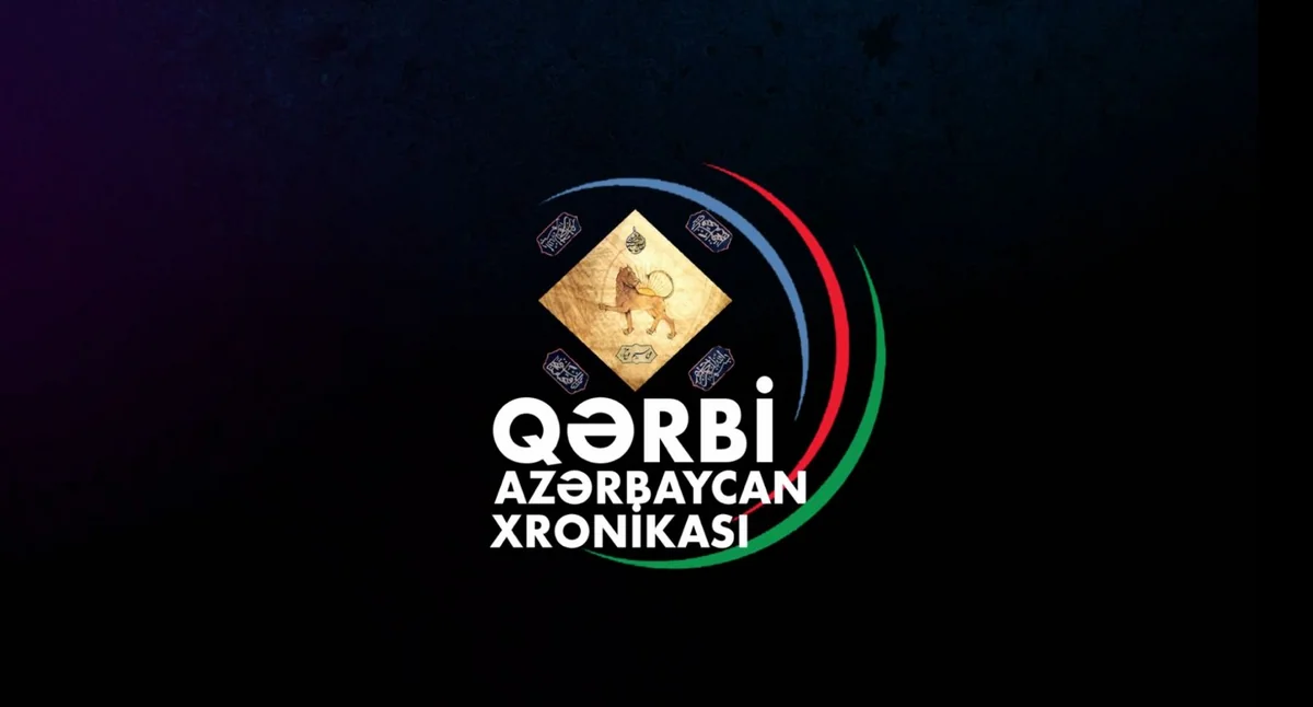 Qərbi Azərbaycan Xronikası: Ermənilərin yox etdiyi toponimlər