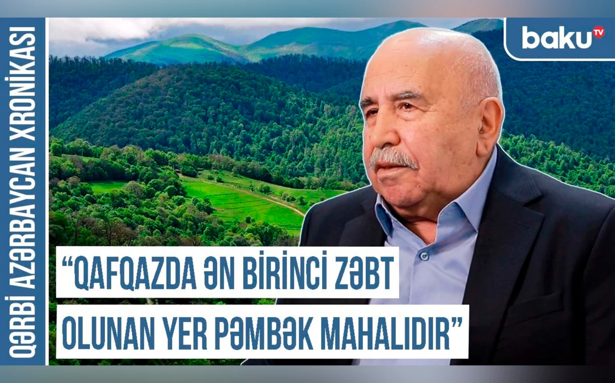 “Ermənilərin ən böyük cinayəti 1905-ci ildə “Cəngi soyqırımı” olub” - Qərbi Azərbaycan Xronikası