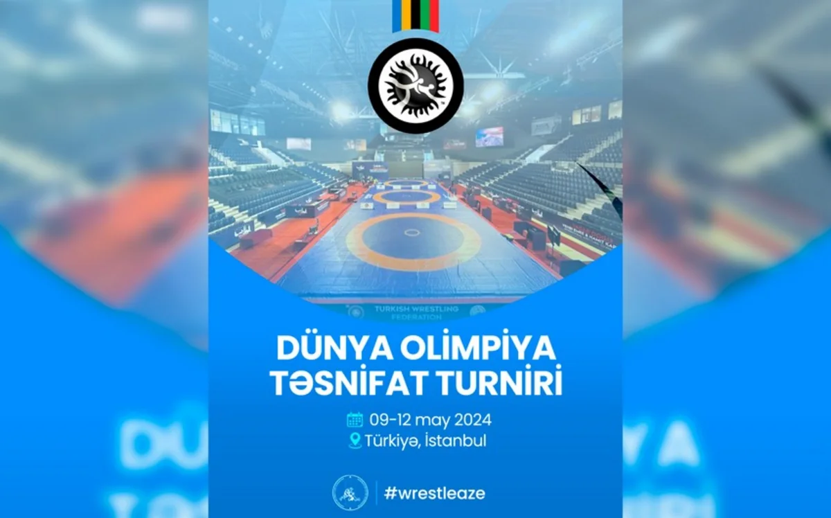Azərbaycan güləşçiləri Dünya Olimpiya Təsnifat turnirində mübarizəyə başlayırlar