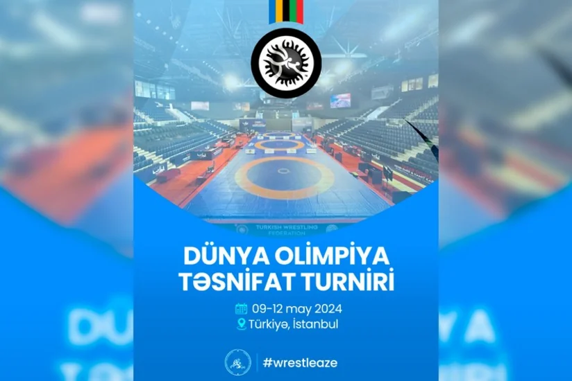 Azərbaycan güləşçiləri Dünya Olimpiya Təsnifat turnirində mübarizəyə başlayırlar