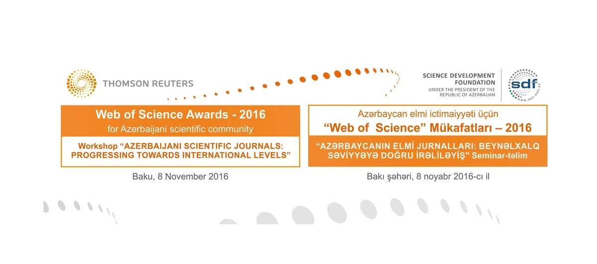 Elmin İnkişafı Fondu Thomson Reuters şirkəti ilə birlik Web of Science” mükafatları-2016nı təqdim edib
