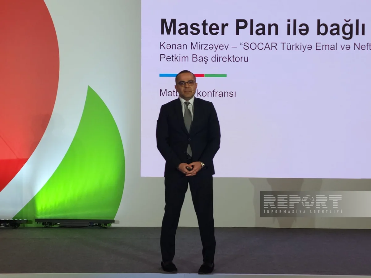 SOCAR Turkiye Energy estimates investments in new petrochemical facilities in Türkiye at $7 billion