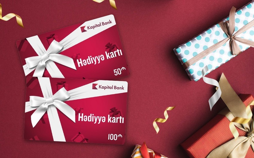Kapital Bank hədiyyə kartları təqdim edir