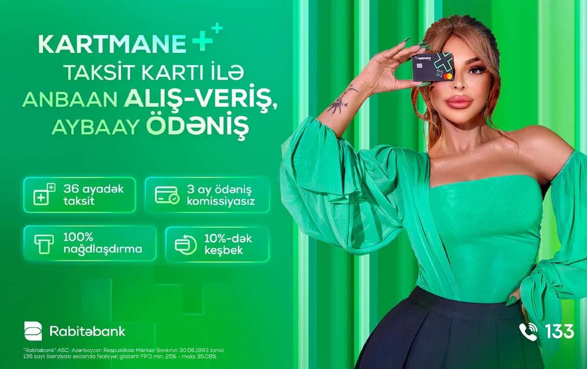 Yay xərclərinizi “Kartmane taksit karti ilə idarə edin!