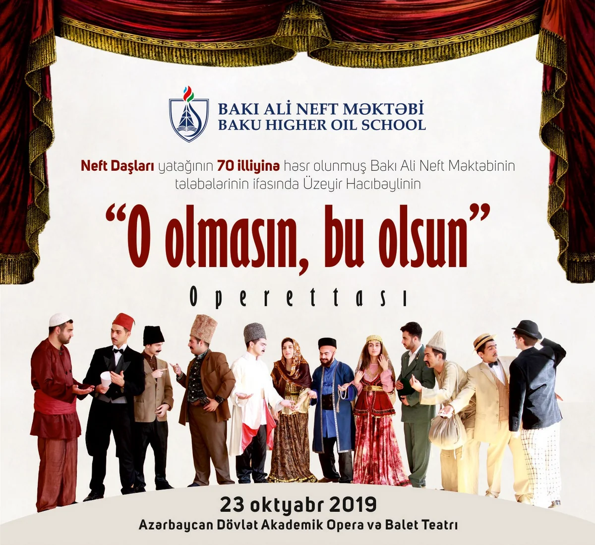 Baku Higher Oil School will stage operetta 'If Not That One, Then This One’, in which BHOS students will perform acting roles