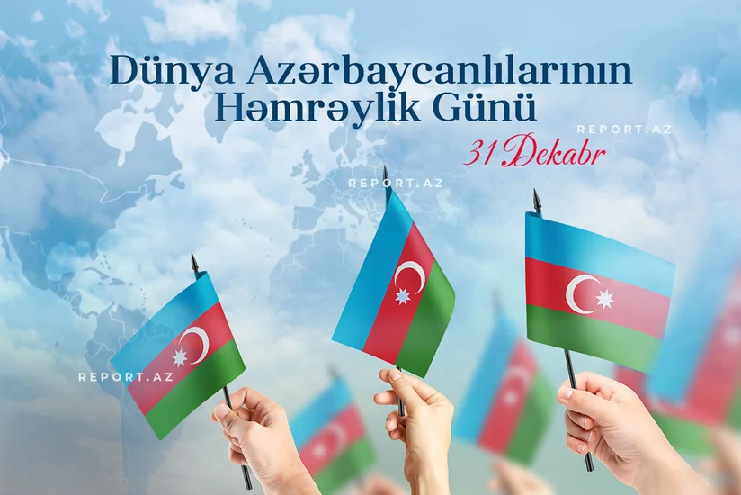 Dünya Azərbaycanlılarının Həmrəyliyi Günüdür