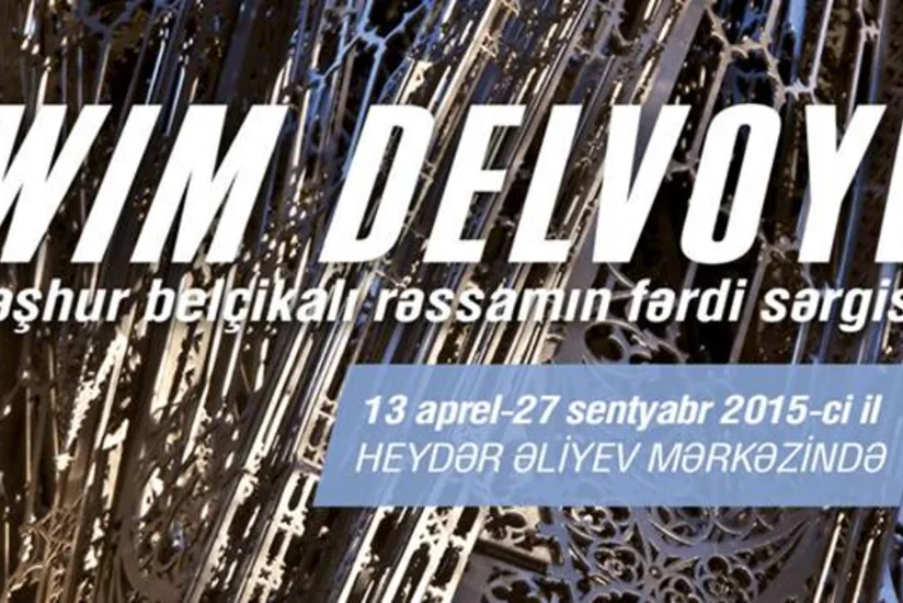 Heydər Əliyev Mərkəzində məşhur belçikalı rəssamın sərgisi keçiriləcək