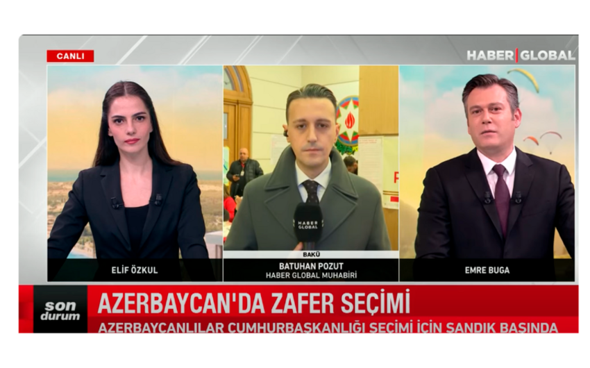  “HaberGlobal” Azərbaycanda keçirilən prezident seçkiləri ilə bağlı reportaj hazırlayıb