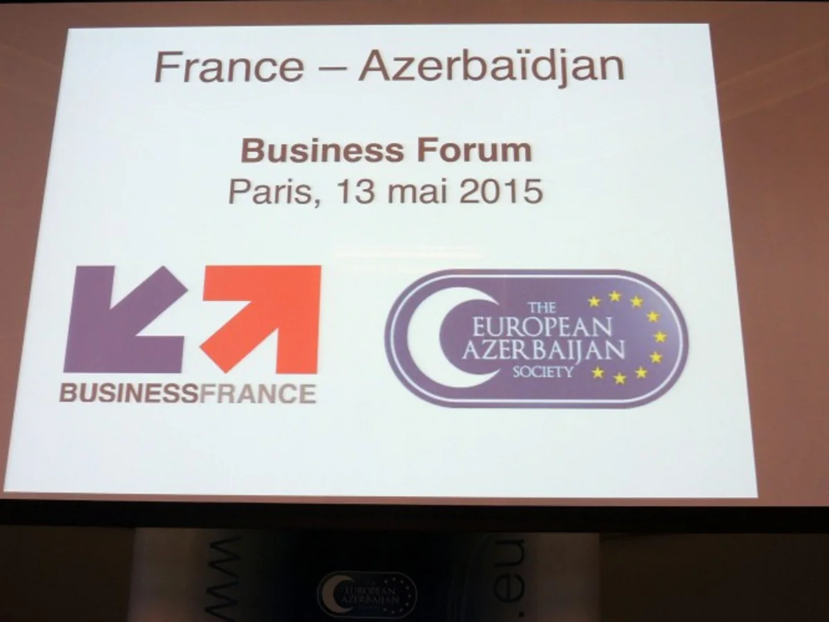Parisdə ikinci Fransa-Azərbaycan biznes forumu keçirilib - FOTO