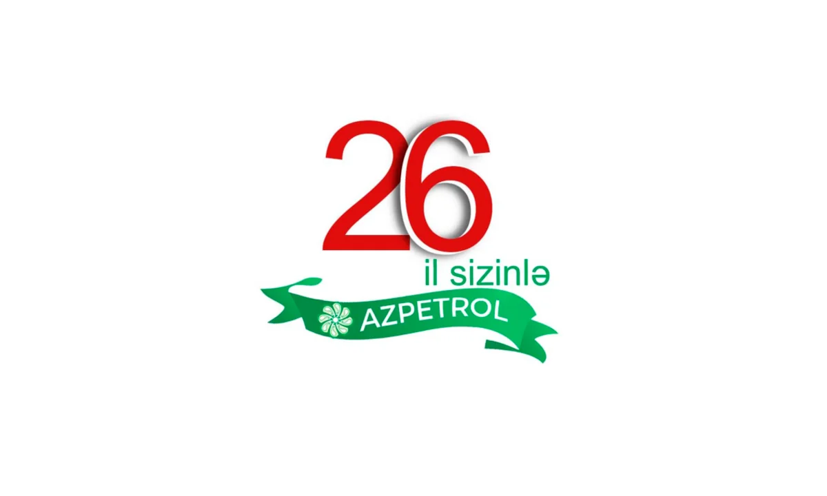 Azərbaycanın ən böyük yanacaqdoldurma şəbəkəsi “Azpetrol” 26 yaşını qeyd edir