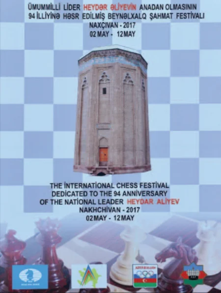 “Naxçıvan-2017” Beynəlxalq Şahmat Festivalının açılış mərasimi keçirilib