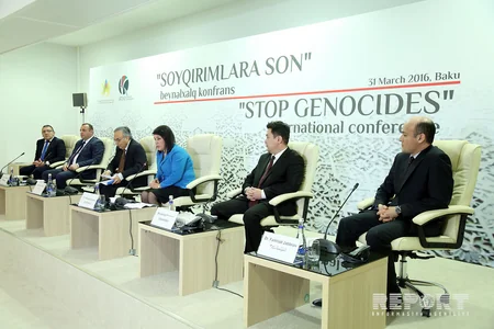 Bakıda Soyqırımlara son adlı beynəlxalq konfrans başlayıb