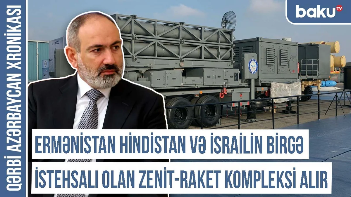 Ermənistan Hindistan və İsrailin birgə istehsalı olan zenit-raket kompleksi alır - XRONİKA