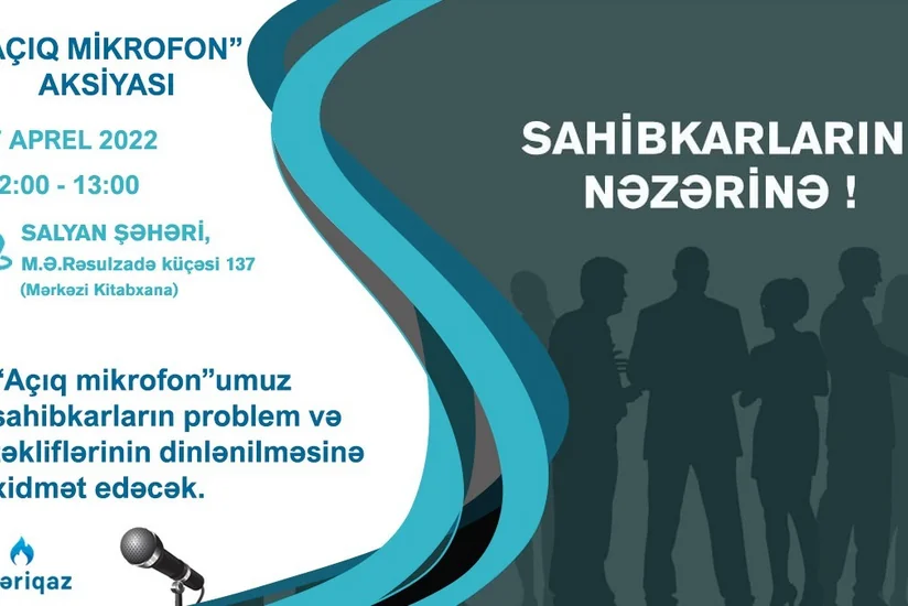 Azəriqaz”ın növbəti “Açıq mikrofon”u Salyanda qurulacaq