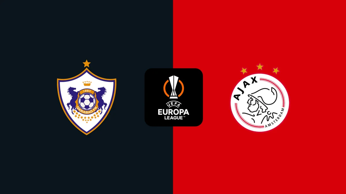 UEFA Avropa Liqası: Qarabağ və Ayaks komandalarının start heyətləri açıqlanıb