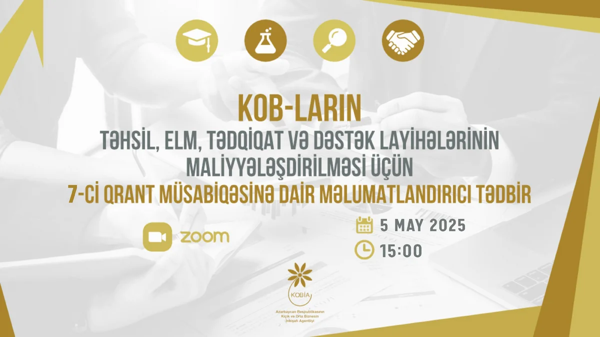 7-ci qrant müsabiqəsi ilə bağlı KOB-ların sualları cavablandırılacaq