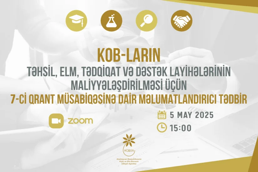 7-ci qrant müsabiqəsi ilə bağlı KOB-ların sualları cavablandırılacaq