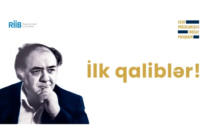 Azad Mirzəcanzadə inkişaf proqramının qalibləri açıqlanıb