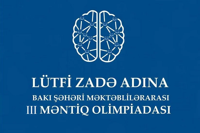 Bakıda məktəblilərarası III Məntiq Olimpiadası keçiriləcək