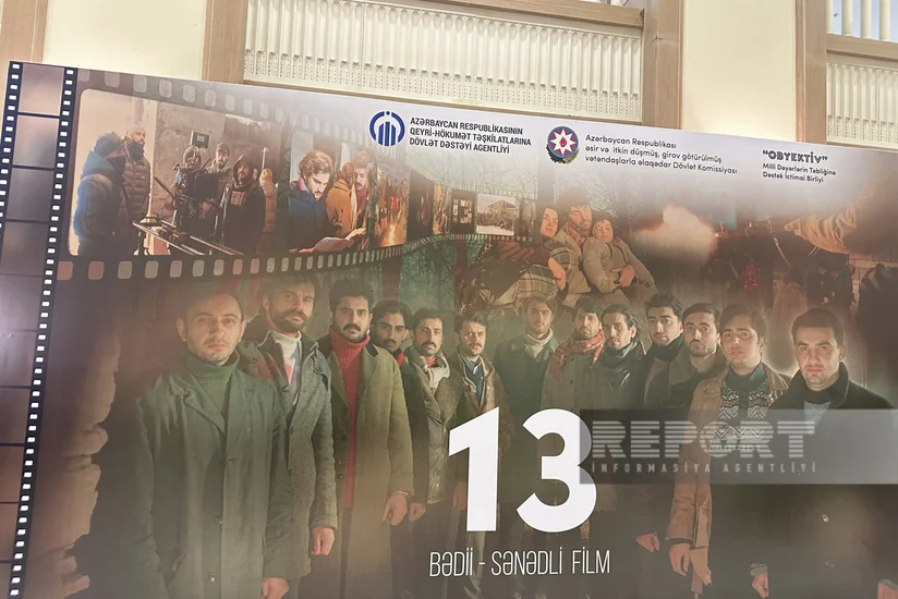 Xocalı soyqırımı itkinlərindən bəhs edən “13” filmi nümayiş olunub