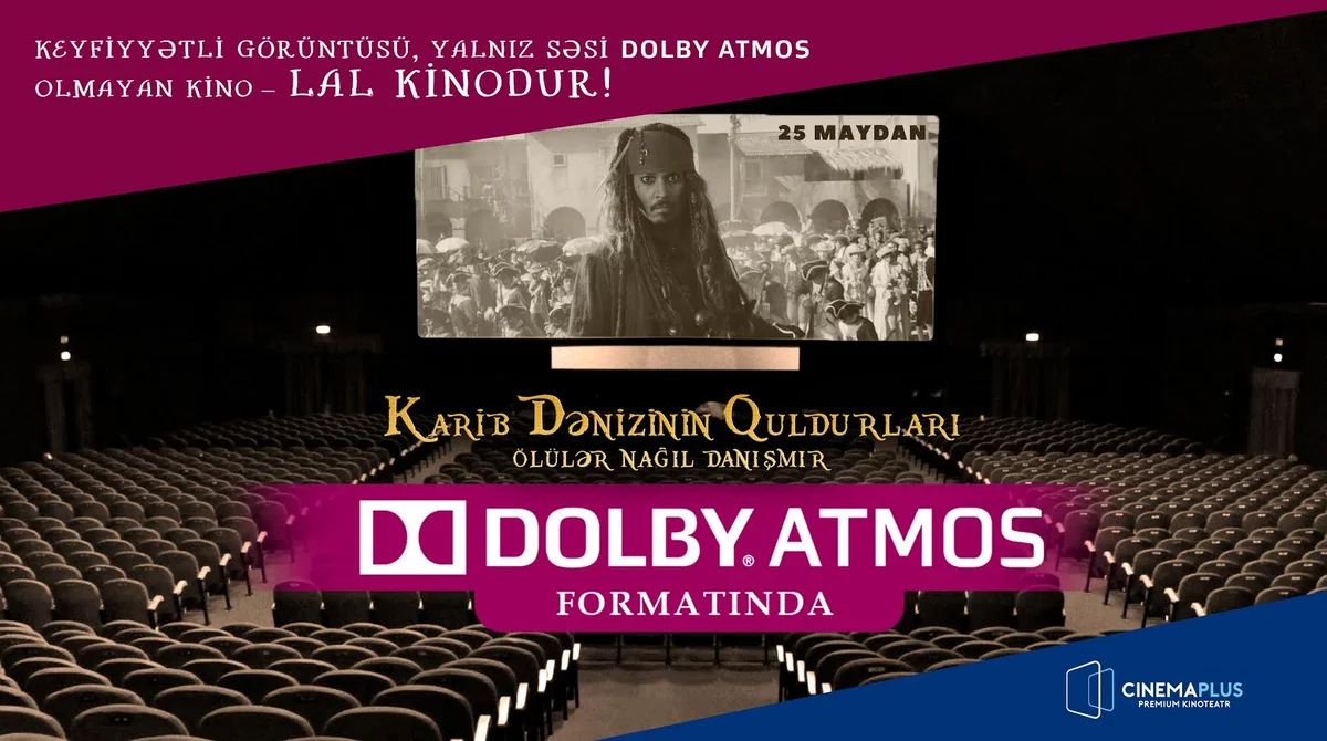 “CinemaPlus”da “Karib Dənizinin Quldurları: Ölülər nağıl danışmır” macəra filmi nümayiş olunacaq