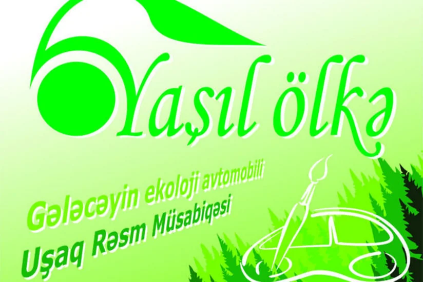 “Gələcəyin ekoloji avtomobili” ilə “Yaşıl ölkə”yə səyahət