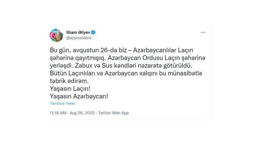 İlham Əliyev: Azərbaycan Ordusu Laçın şəhərinə yerləşdi