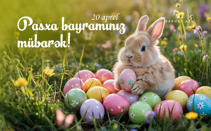 Bu gün xristian aləmi Pasxa bayramını qeyd edir