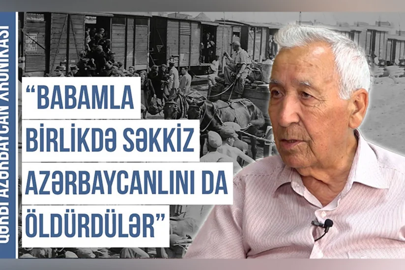 Qərbi Azərbaycan Xronikası: “Ermənilər 1918-ci ildə babama 8 güllə vurublar”