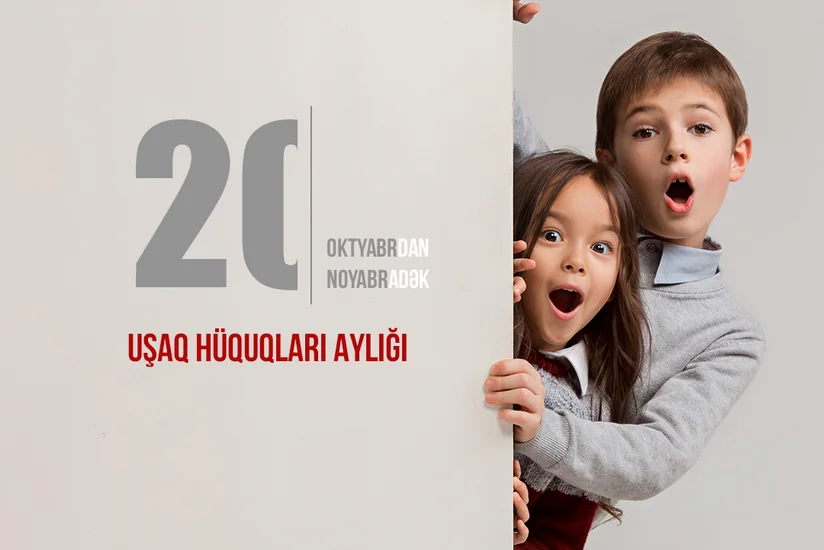 “Uşaq Hüquqları Aylığı” elan olunub