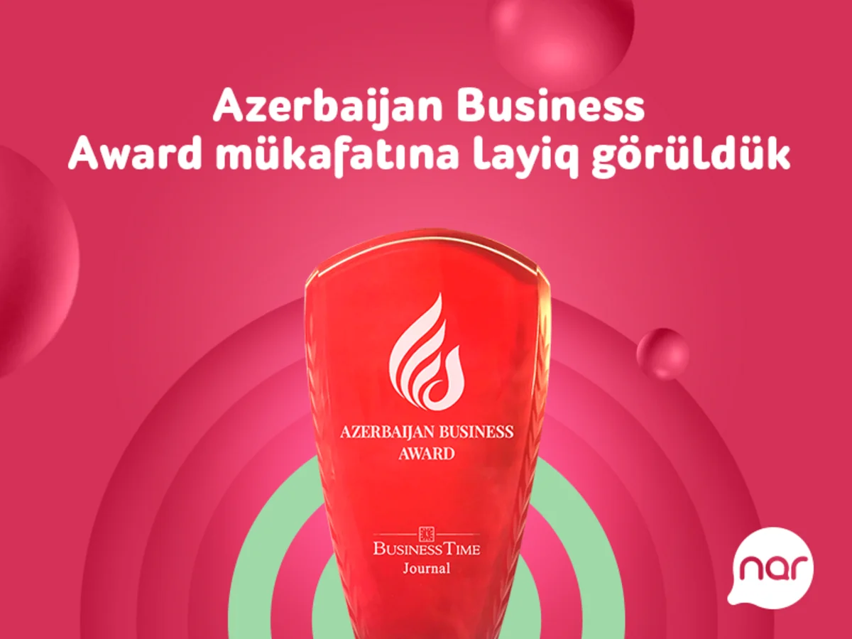 “Nar” Qarabağda infrastrukturun genişləndirilməsi üçün keçirdiyi layihələrə görə mükafat alıb