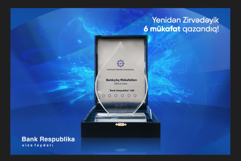 Bank Respublika 6 nominasiya üzrə qalib seçildi!